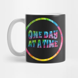 One Day At A Time Tie Dye Stickers Gifts Mug